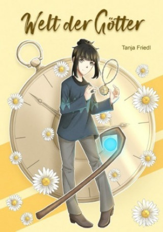Knjiga Welt der Götter Tanja Friedl