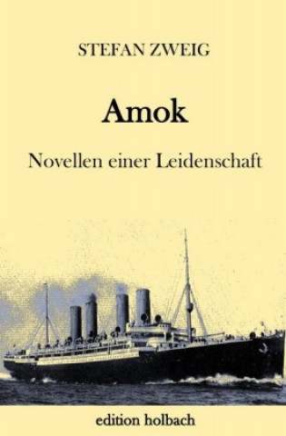 Knjiga Amok Stefan Zweig