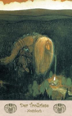 Carte Trollriese - Notizbuch (Trolle und Goblins) John Bauer