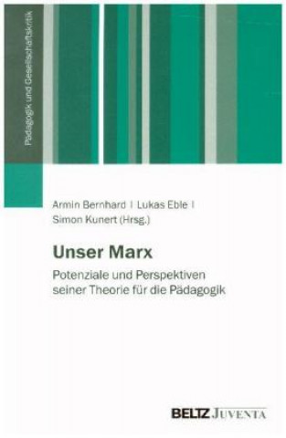 Carte Unser Marx Armin Bernhard