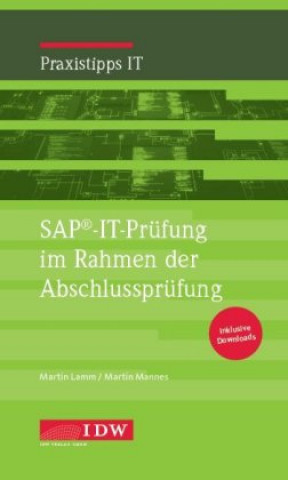 Kniha SAP®-IT-Prüfung im Rahmen der Abschlussprüfung Martin Lamm