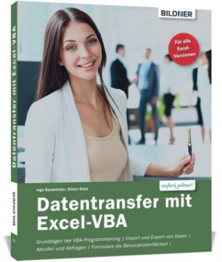 Kniha Daten importieren und organisieren mit Excel-VBA Dieter Klein