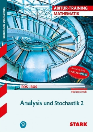 Kniha Abitur-Training Mathematik - FOS/BOS Bayern 12. Klasse Nichttechnik 