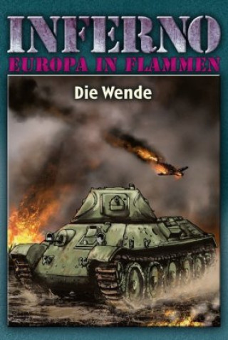 Book Inferno - Europa in Flammen, Band 5: Die Wende Reinhardt Möllmann