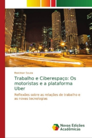 Książka Trabalho e Ciberespaco Ranidson Souza