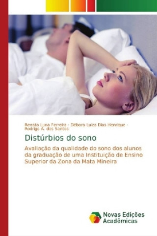 Knjiga Distúrbios do sono Renata Luna Ferreira