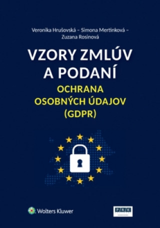 Book Vzory zmlúv a podaní Ochrana osobných údajov (GDPR) Veronika Hrušovská