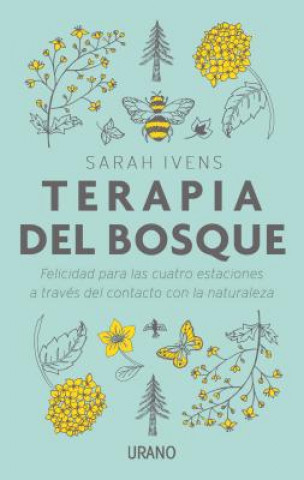 Könyv TERAPIA DEL BOSQUE Sarah Ivens