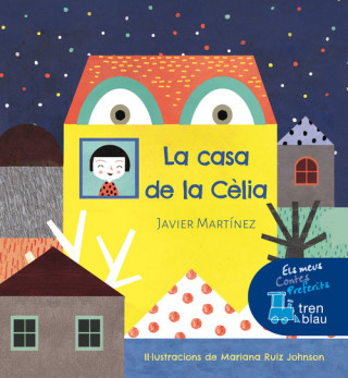 Kniha LA CASA DE LA CÈLIA JAVIER MARTINEZ