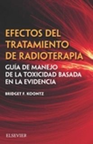 Kniha EFECTOS DEL TRATAMIENTO DE RADIOTERÁPIA BRIDGET KOONTZ