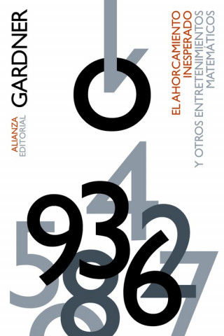 Carte EL AHORCAMIENTO INESPERADO Y OTROS ENTRETENIMIENTOS MATEMÁTICOS MARTIN GARDNER