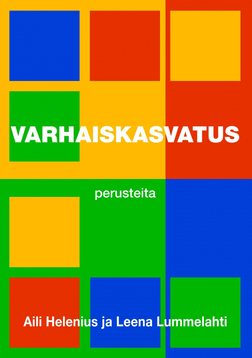 Kniha Varhaiskasvatus Aili Helenius
