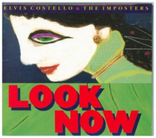 Аудио Look Now (2CD Deluxe Edt.) Elvis Costello