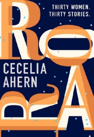Kniha Roar Cecelia Ahern