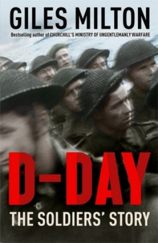 Kniha D-Day Giles Milton