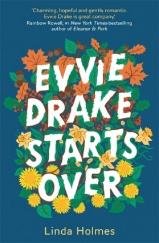 Kniha Evvie Drake Starts Over Linda Holmes
