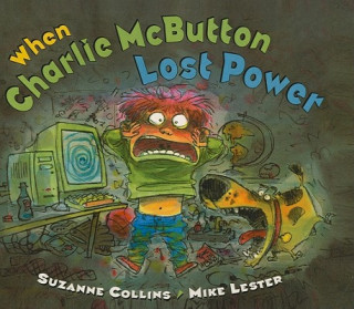 Kniha When Charlie McButton Lost Power Suzanne Collins