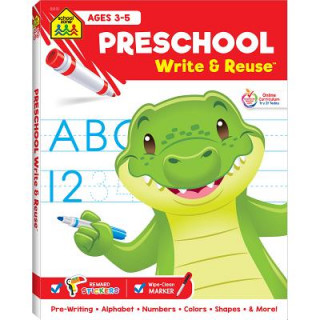 Kniha School Zone Preschool Write & Reuse Workbook School Zone Publishing