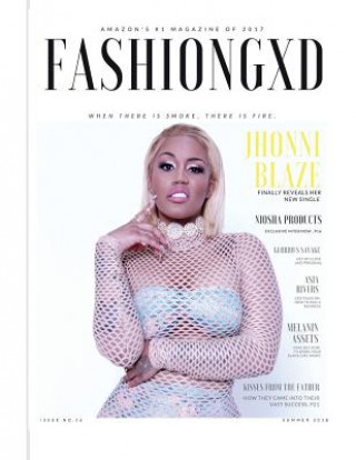 Kniha Fashion Gxd Magazine: Jhonni Blaze " Where there is smoke. There is fire . " Pilar Scratch