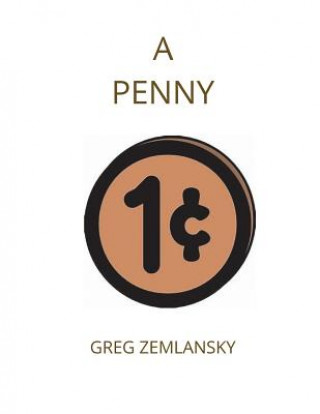 Knjiga A Penny Greg Zemlansky