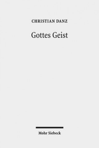 Könyv Gottes Geist Christian Danz