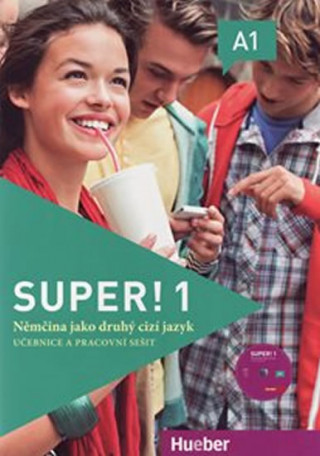 Kniha Super! 1 - učebnice a pracovní sešit němčiny A1 + CD zdarma neuvedený autor
