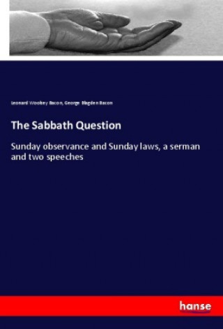 Libro The Sabbath Question Leonard Woolsey Bacon