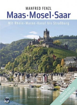 Książka Maas - Mosel - Saar Manfred Fenzl