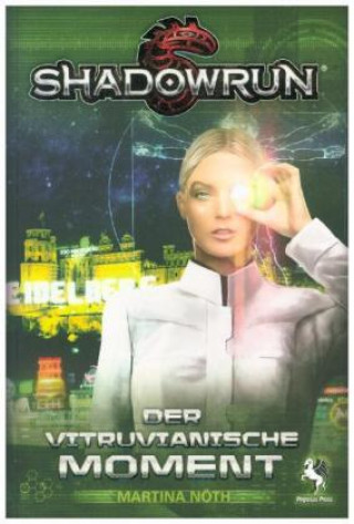 Książka Shadowrun: Der vitruvianische Moment Martina Nöth