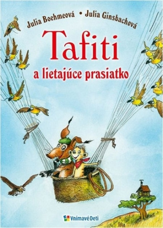 Kniha Tafiti a lietajúce prasiatko Julia Boehmeová