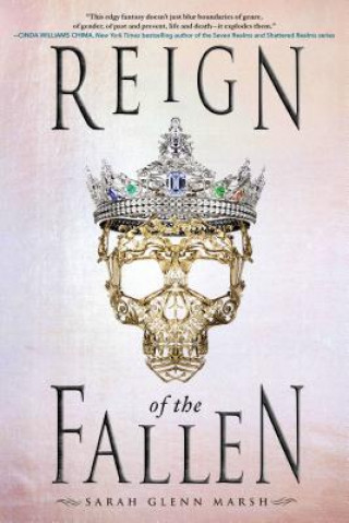Kniha Reign of the Fallen Sarah Glenn Marsh
