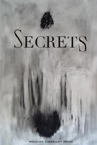 Knjiga Secrets Negative Capability Press