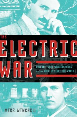 Kniha Electric War Mike Winchell