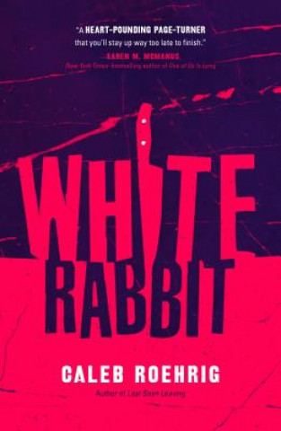 Könyv White Rabbit Caleb Roehrig