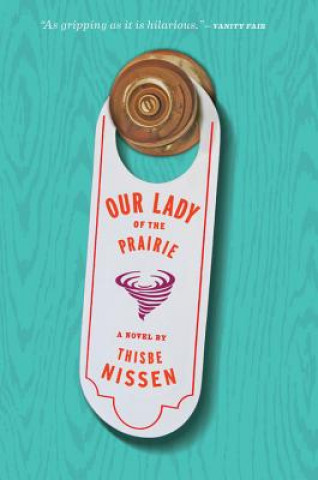 Carte Our Lady Of The Prairie Thisbe Nissen