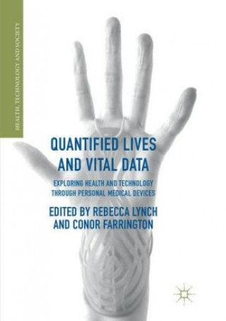 Kniha Quantified Lives and Vital Data Rebecca Lynch