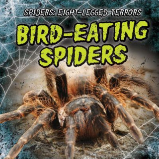 Knjiga Bird-Eating Spiders P V Knight