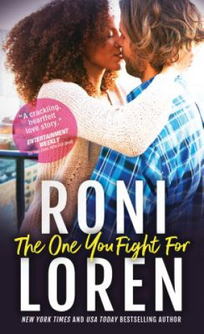 Carte The One You Fight For Roni Loren