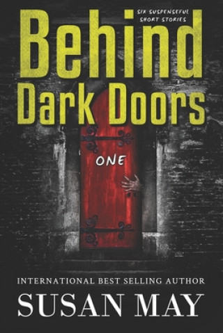 Könyv Behind Dark Doors One Susan May