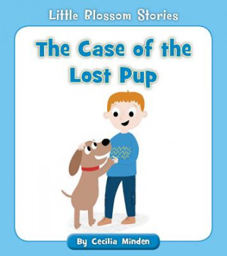 Kniha The Case of the Lost Pup Cecilia Minden