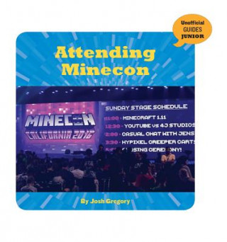 Kniha Attending Minecon Josh Gregory