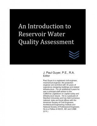 Книга An Introduction to Reservoir Water Quality Assessment J Paul Guyer