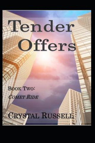 Könyv Tender Offers - Book Two: Comet Ride Thomas Russell