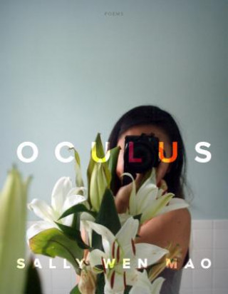 Knjiga Oculus Sally Wen Mao