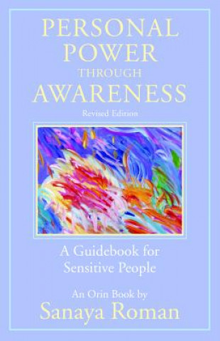 Kniha Personal Power through Awareness Sanaya Roman