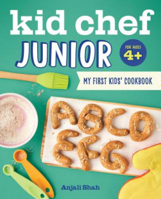 Książka Kid Chef Junior: My First Kids Cookbook Anjali Shah