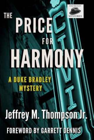 Buch The Price For Harmony Jeffrey M Thompson Jr