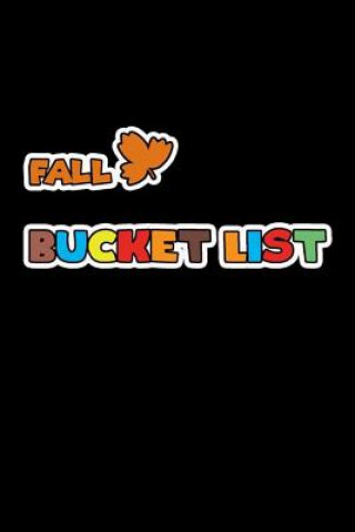 Knjiga Fall Bucket List: Bff Couples Janis Journal Publishing