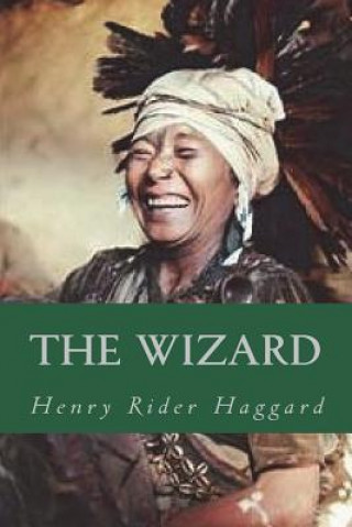 Knjiga The Wizard H Rider Haggard