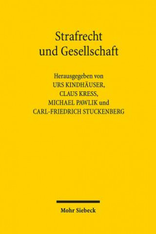 Knjiga Strafrecht und Gesellschaft Urs Kindhäuser